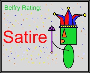 Belfry Rating - Satire